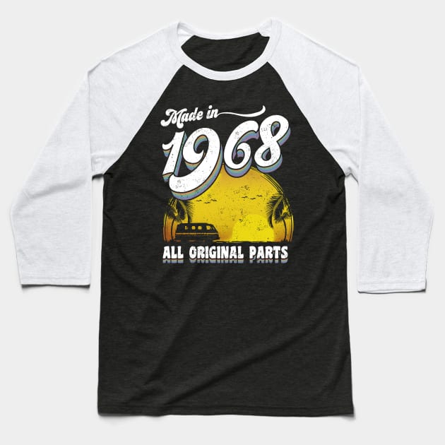 Made in 1968 All Original Parts 50th Birthday Gift Baseball T-Shirt by KsuAnn